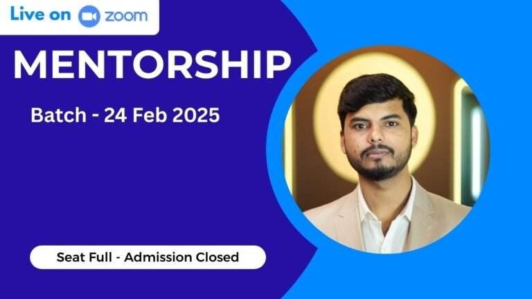 Mentorship Batch 24 Feb 2025